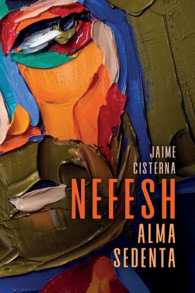 Cover for Jaime Cisterna · Nefesh: Alma sedenta (Paperback Book) (2022)