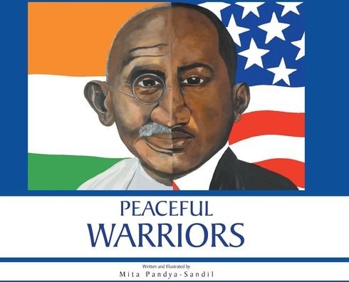 Cover for Mita Pandya-Sandil · Peaceful Warriors (Hardcover bog) (2022)