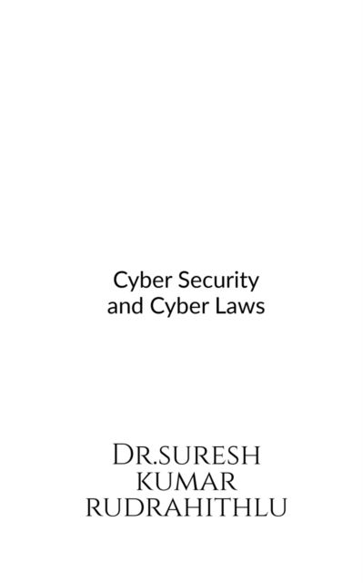 Cover for Suresh Kumar · Cyber Security and Cyber Laws (Taschenbuch) (2022)