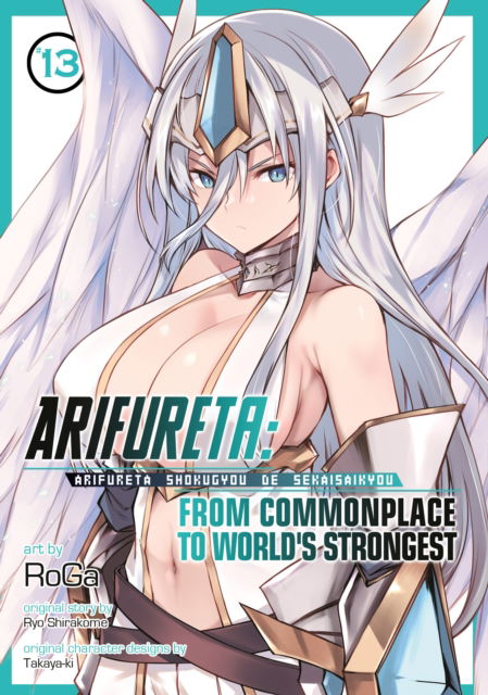 Cover for Ryo Shirakome · Arifureta: From Commonplace to World's Strongest (Manga) Vol. 13 - Arifureta: From Commonplace to World's Strongest (Manga) (Pocketbok) (2024)