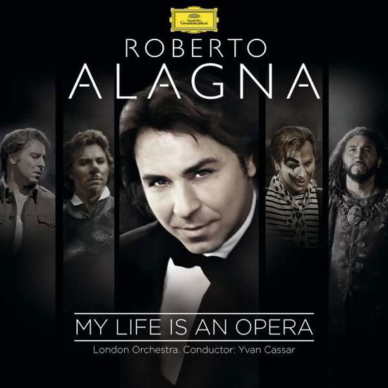 My Life is an Opera - Roberto Alagna - Musiikki - Deutsche Grammophon - 0028948115242 - maanantai 9. helmikuuta 2015