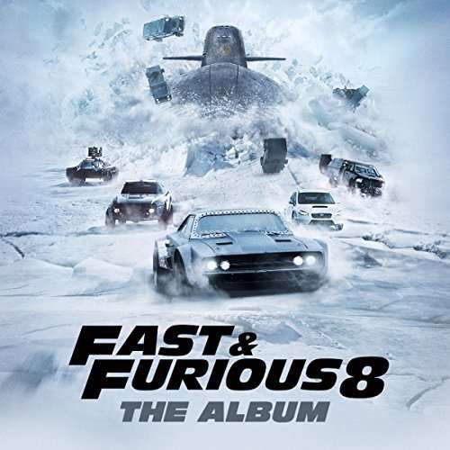 Fast & Furious 8: the Album / O.s.t. - Fast & Furious 8: the Album / O.s.t. - Musiikki - ATLANTIC - 0075678661242 - perjantai 21. huhtikuuta 2017