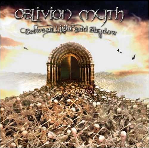Cover for Oblivion Myth · Between Light &amp; Shadow (CD) (2008)