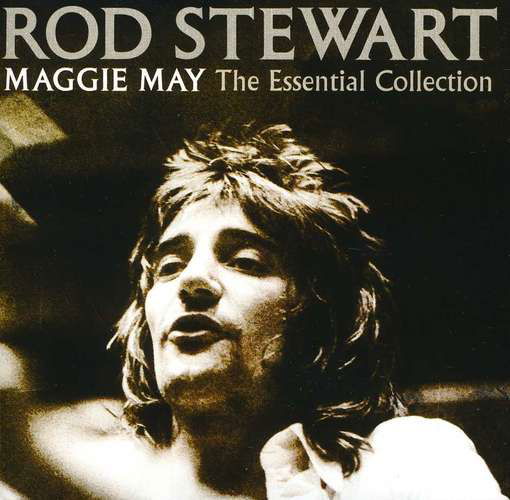 Maggie May - Essential Collection - Rod Stewart - Music - USM - 0600753391242 - December 1, 2021
