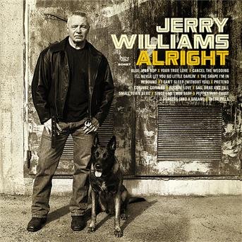 Cover for Jerry Williams · Alright (CD) [Digipak] (2011)