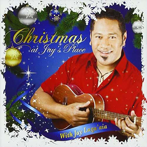 Cover for Jay Lagaaia · Christmas at Jay's Place (CD) (2013)