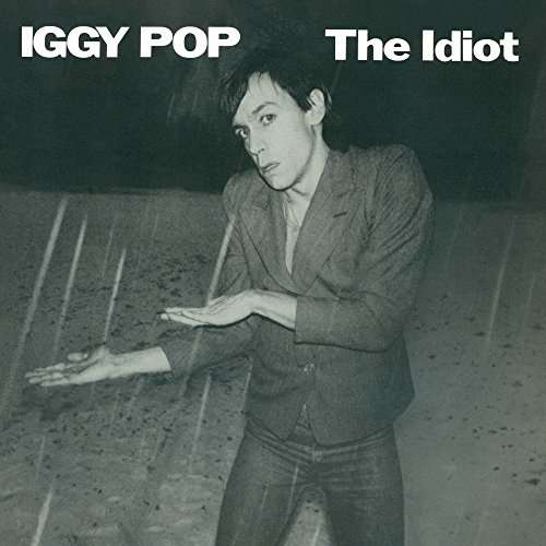 The Idiot - Iggy Pop - Musique - VIRGIN - 0602557366242 - 2 juin 2017