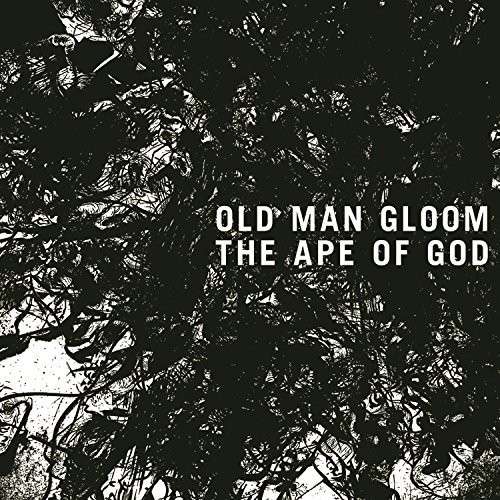 Ape Of God I - Old Man Gloom - Musiikki - PROFOUND LORE - 0616892240242 - torstai 13. marraskuuta 2014