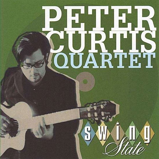 Cover for Peter Curtis · Swing State (CD) (2005)