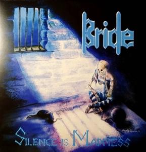 Cover for Bride · Silence is Madness (LP) (2024)