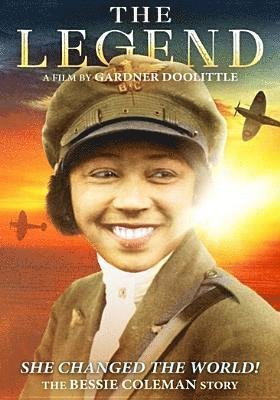 Cover for Legend: the Bessie Coleman Story (DVD) (2018)