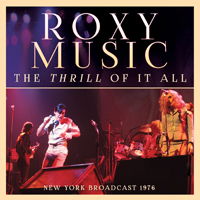 The Thrill of It All - Roxy Music - Musiikki - GOSSIP - 0823564033242 - perjantai 2. lokakuuta 2020