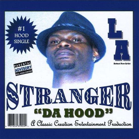 Cover for Stranger · Da Hood (CD) (2009)