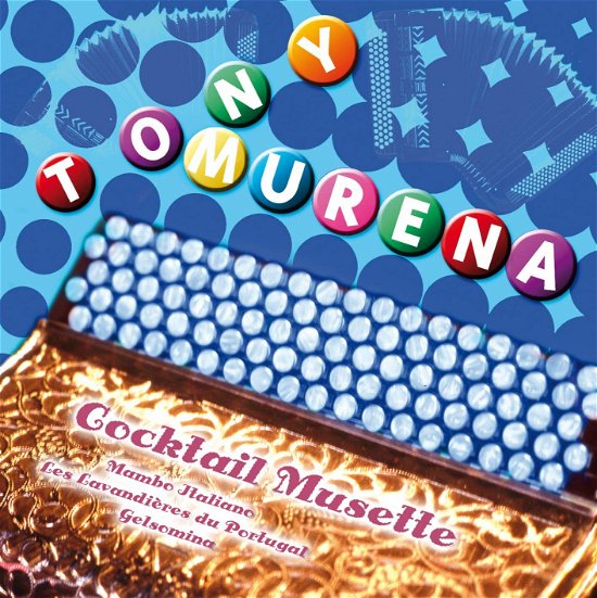 Cover for Murena Tony · Cocktail Musette (CD) (2016)