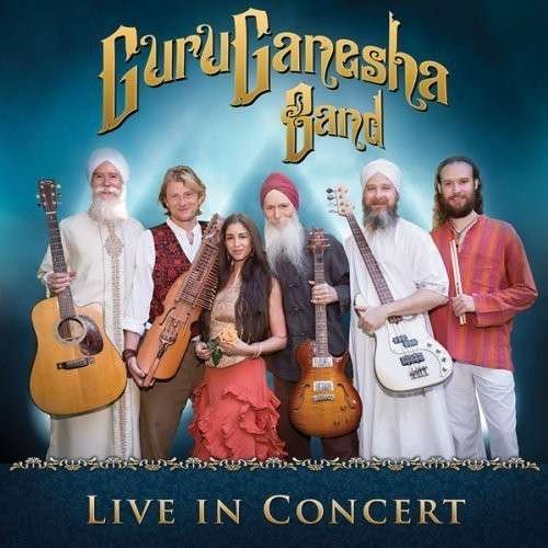 Cover for Guruganesha Band · Live In Concert (CD) [Digipak] (2023)