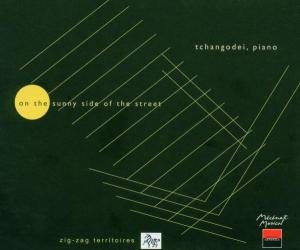 Tchangodei · On the Sunny Side of the Street (CD) (2003)