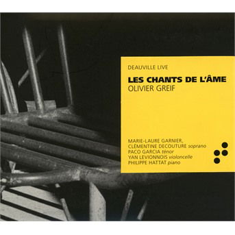 Les Chants De L'ame - Olivier Greif - Musik - B RECORDS - 3770005527242 - 31. januar 2020