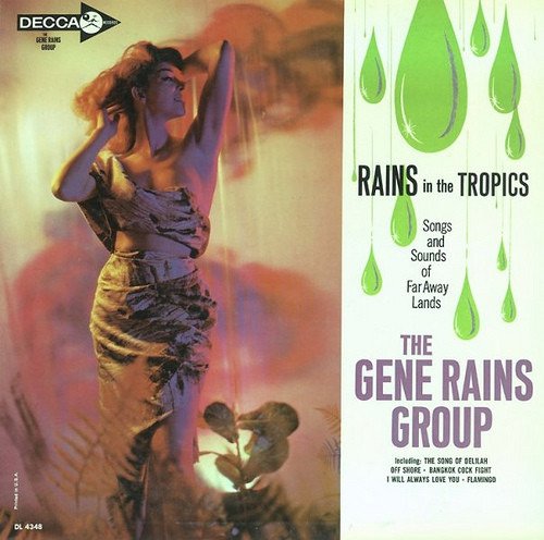 Cover for Gene Rains Group · Rains In The Tropics (CD) (2011)
