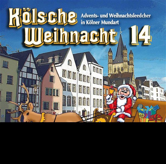 Cover for Kölsche Weihnacht 14 (CD) (2014)