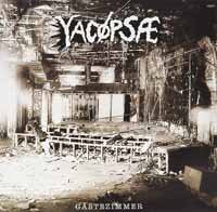 Cover for Yacoepsae · Gastezimmer (MCD) [Limited edition] (2018)