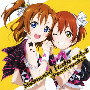 Cover for Kosaka Honoka (Cv.nitta Emi · Mermaid Festa Vol.2 -passionate- (CD) [Japan Import edition] (2012)