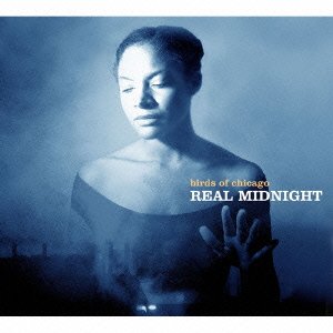 Cover for Birds of Chicago · Real Midnight (CD) [Japan Import edition] (2016)
