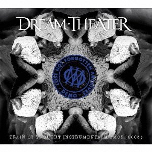 Cover for Dream Theater · Lost Not Forgotten Archives: Train Of Thought Instrumental Demos (CD) [Japan Import edition] (2021)
