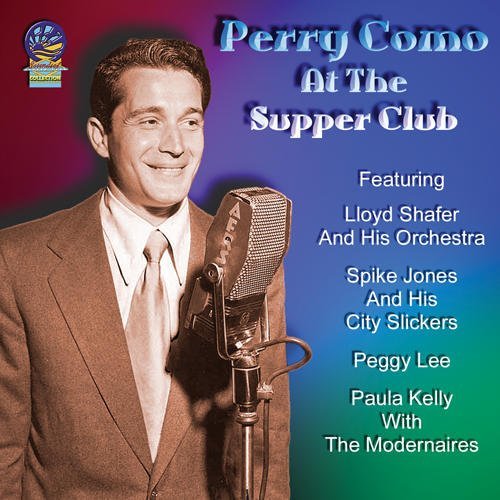 At the Supper Club - Como Perry - Musik - CADIZ - SOUNDS OF YESTER YEAR - 5019317080242 - 16. august 2019