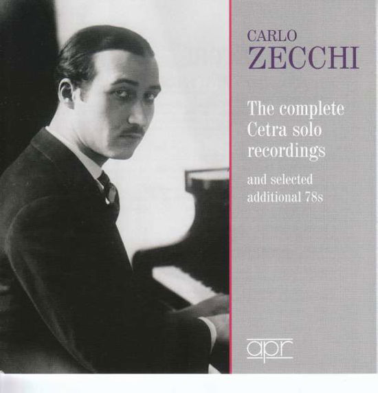 Complete Cetra Recordings - Carlo Zecchi - Musik - APR - 5024709160242 - 1. juni 2018