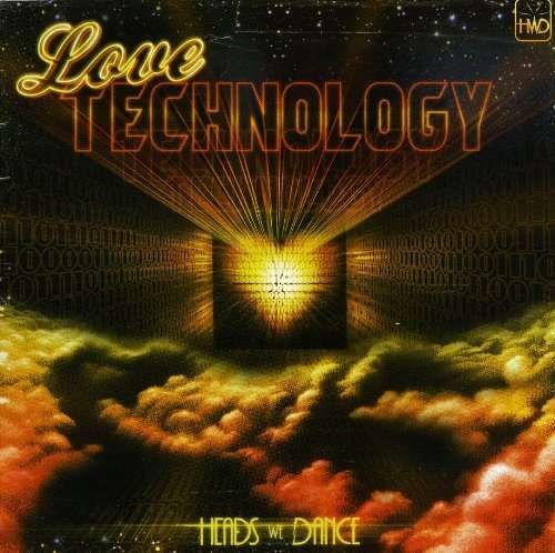 Love Technology - Heads We Dance - Muziek - THIS IS FAKE DIY - 5060147580242 - 28 februari 2011