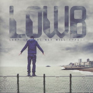 Lowb · Lowb-leap and the Net Will Appear (CD) (2015)