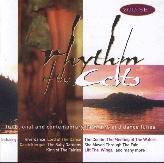 Rhythm of the Celts / Various - Rhythm of the Celts / Various - Muziek - DOLPHIN - 5099343500242 - 4 mei 2010