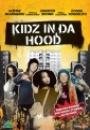 Cover for Kidz in Da Hood (DVD) (2007)