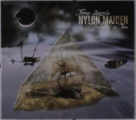 Cover for Thomas Zwijsen · Nylon Maiden Iii: Preserved in Time (CD) [Digipak] (2016)
