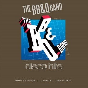 B.B. & Q. Band · Disco Hits (LP) (2020)
