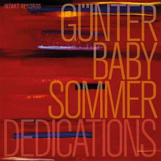 Gunther Baby Sommer · Dedications (CD) (2013)