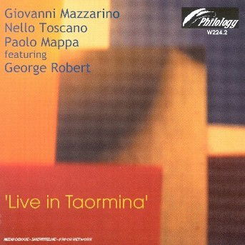 Live In Taormina - Giovanni Mazzarino - Music - Philology - 8013284002242 - February 15, 2007