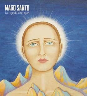 Cover for Minuti · Mago Santo (CD)