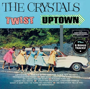 Crystals · Twist Uptown (CD) [Bonus Tracks, Remastered edition] (2013)