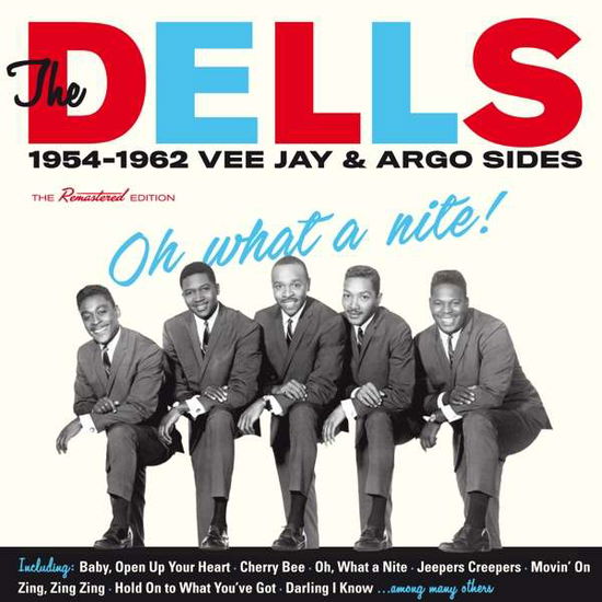 Dells · What a Nite: 1954-1962 (CD) (2016)