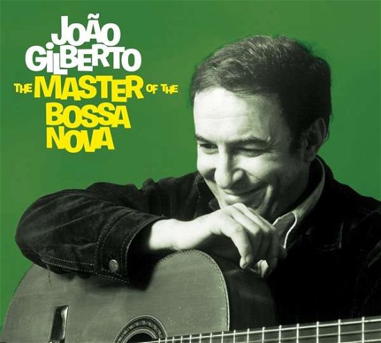 Cover for Joao Gilberto · Master Of The Bossa Nova (CD) (2019)