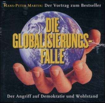Cover for Hans Peter Martin · Globalisierungsfalle (CD)
