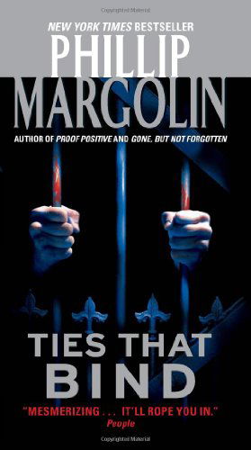 Cover for Phillip Margolin · Ties That Bind - Amanda Jaffe Series (Paperback Book) [Reprint edition] (2008)