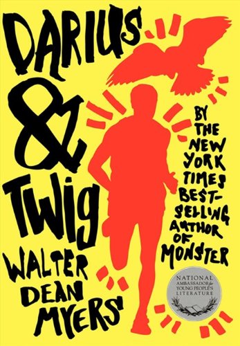 Cover for Walter Dean Myers · Darius &amp; Twig (Hardcover Book) (2013)