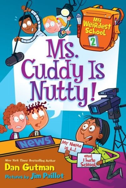 Cover for Dan Gutman · My Weirdest School #2: Ms. Cuddy is Nutty! - My Weirdest School (Pocketbok) (2015)