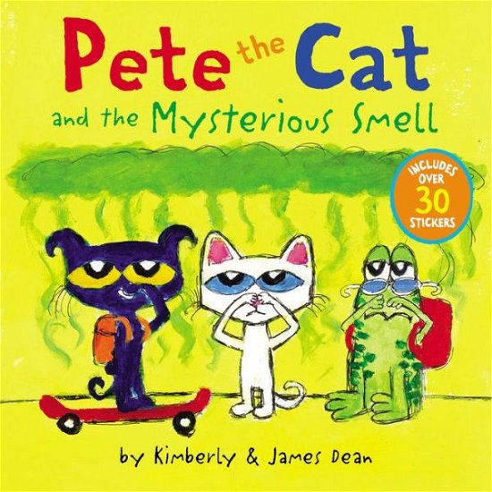 Cover for James Dean · Pete the Cat and the Mysterious Smell - Pete the Cat (Paperback Bog) (2022)