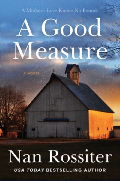 Cover for Nan Rossiter · A Good Measure: A Novel - Savannah Skies (Paperback Book) (2022)