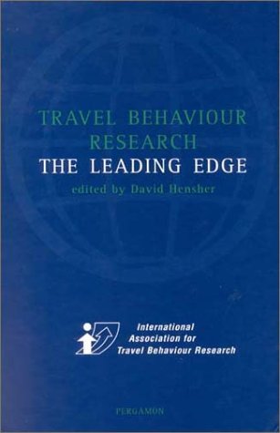 Cover for David A. Hensher · Travel Behaviour Research: The Leading Edge (Hardcover Book) (2001)