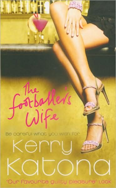 Cover for Kerry Katona · The Footballer's Wife (Paperback Book) (2008)