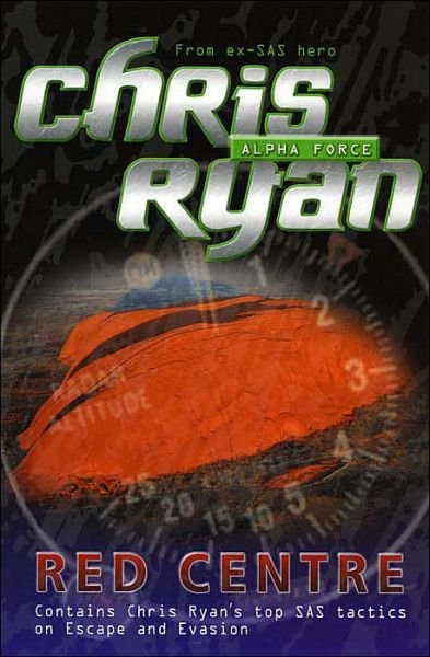 Cover for Chris Ryan · Alpha Force: Red Centre: Book 5 - Alpha Force (Pocketbok) (2004)